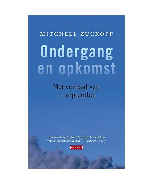 Ondergang en opkomst: het verhaal van 11 september