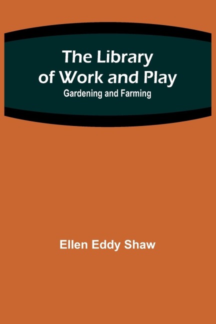 The Library of Work and Play