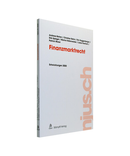 Finanzmarktrecht: Entwicklungen 2020 (njus Finanzmarktrecht)