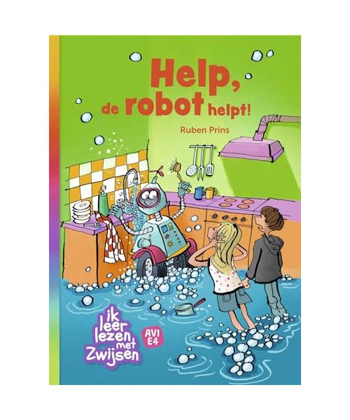 Help, de robot helpt! (Ik leer lezen met Zwijsen)