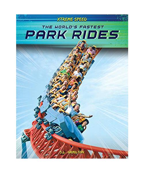 World's Fastest Park Rides