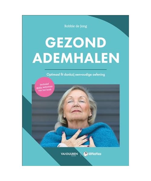 Gezond ademhalen: optimaal fit dankzij eenvoudige oefening (60PlusPlaza)