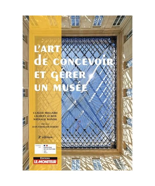 L'art de concevoir et gérer un musée