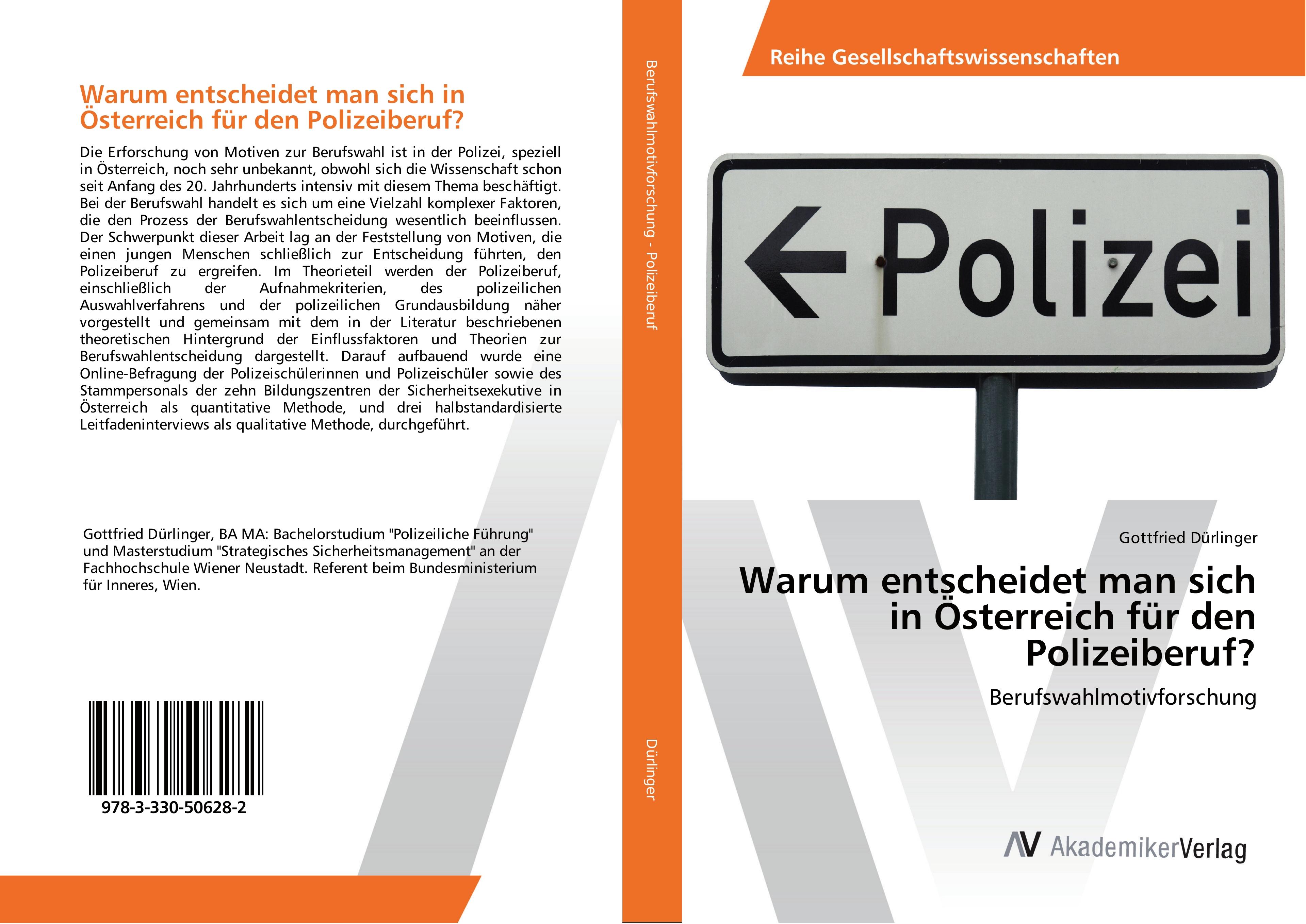 Warum entscheidet man sich in Österreich für den Polizeiberuf?