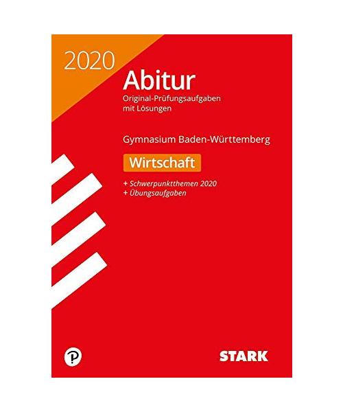 Abiturprüfung BaWü 2020 - Wirtschaft