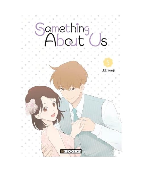 Something About Us T05