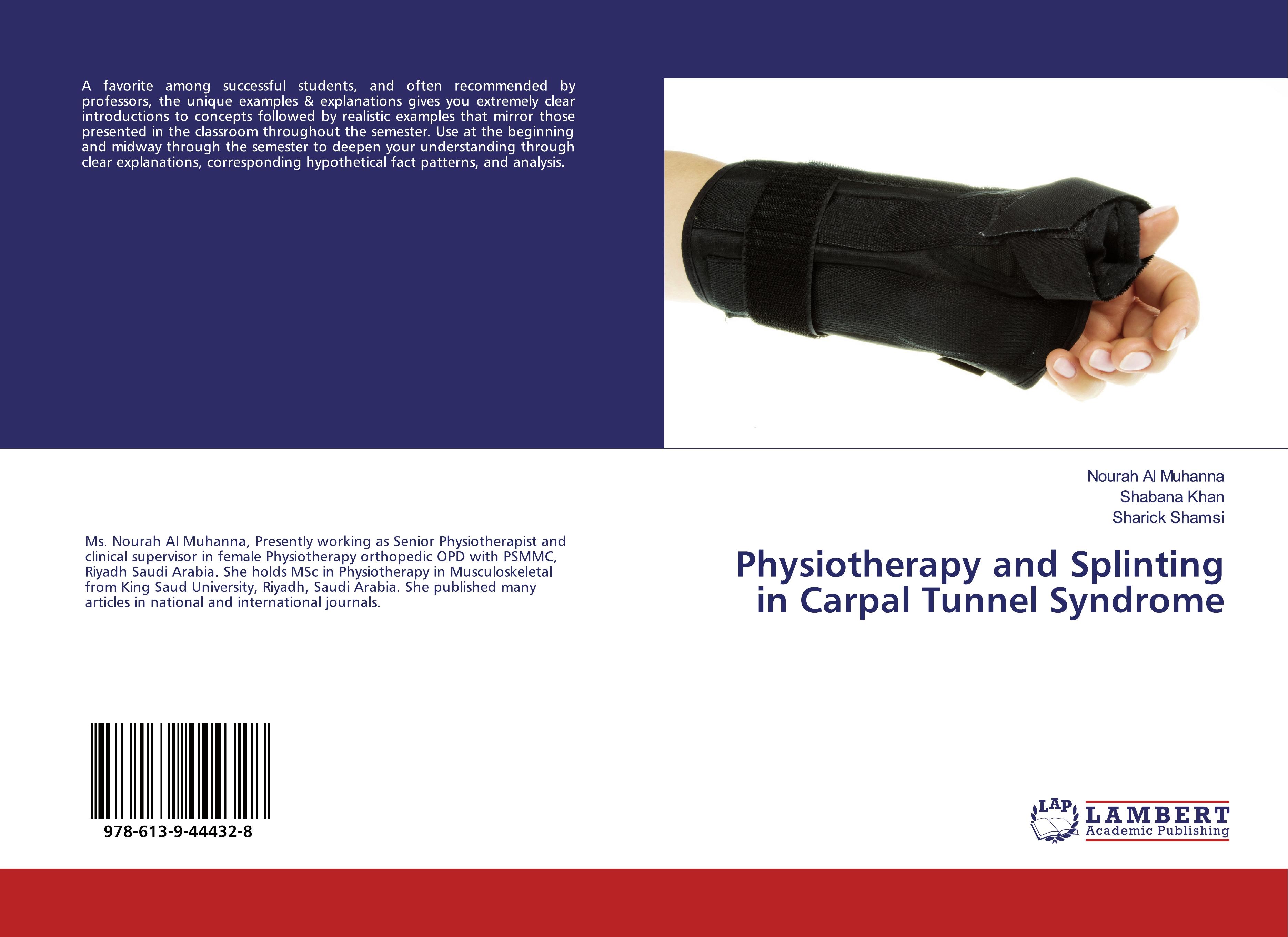 Physiotherapy and Splinting in Carpal Tunnel Syndrome