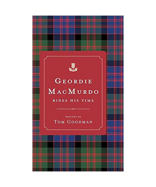 Geordie MacMurdo Bides His Time