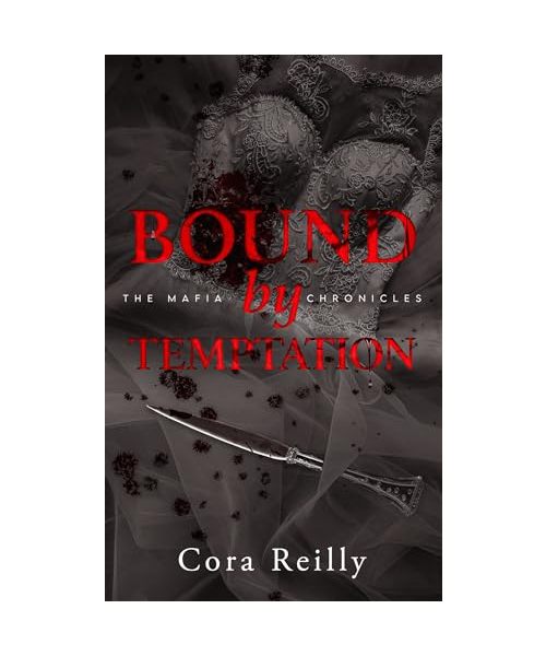 Bound by Temptation - The Mafia Chronicles, T4 (Edition Française)