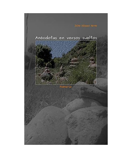 Anécdotas en versos sueltos