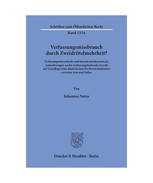 Verfassungsmissbrauch durch Zweidrittelmehrheit?