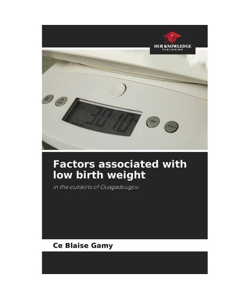 Factors associated with low birth weight
