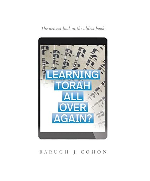 Learning Torah All over Again?