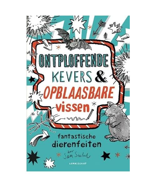 Ontploffende kevers en opblaasbare vissen: fantastische dierenfeiten door Sam Siebel