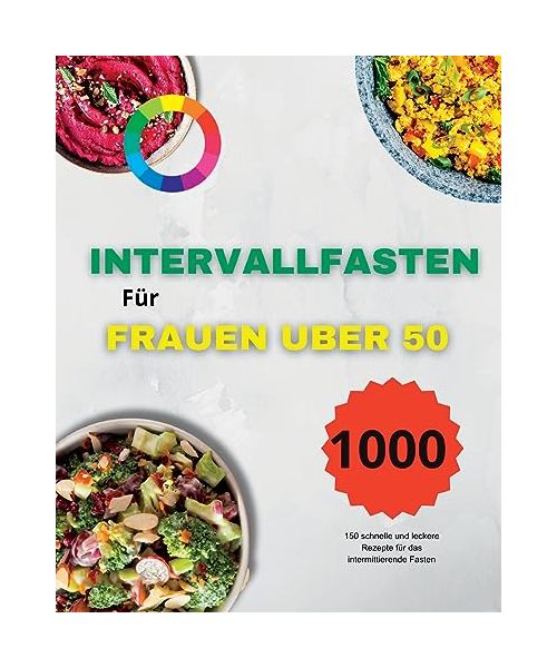 Intervallfasten Kochbuch Fur Frauen Uber 50