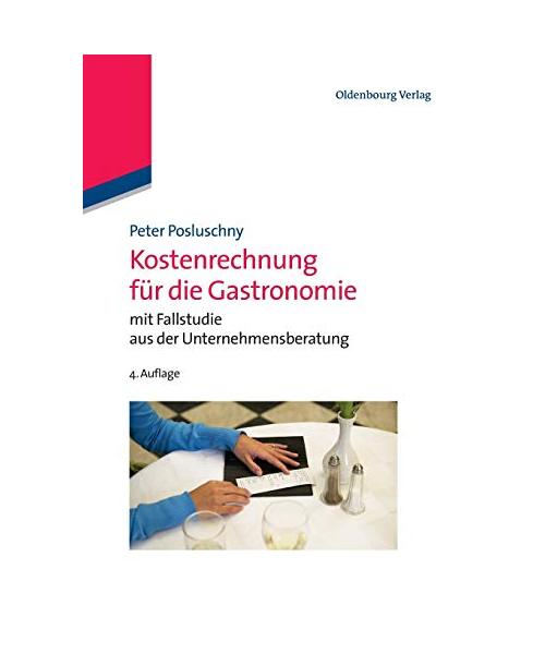 Kostenrechnung für die Gastronomie