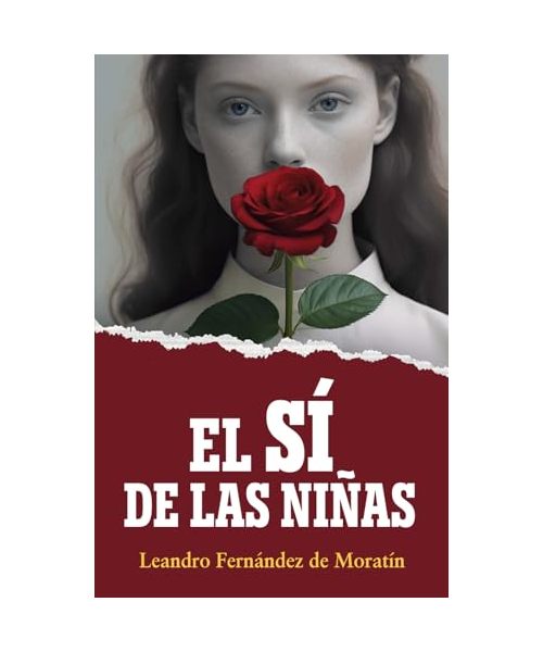 EL SÍ DE LAS NIÑAS: Edición para secundaria