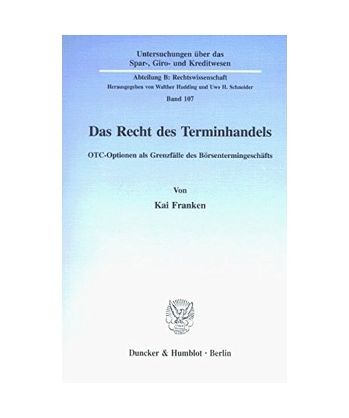 Das Recht des Terminhandels
