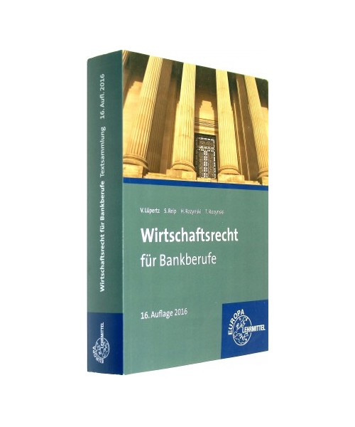 Wirtschaftsrecht für Bankberufe