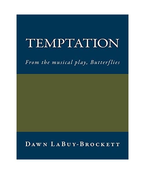 Temptation: From the musical play, Butterflies