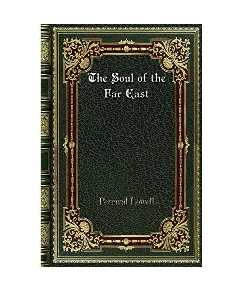 The Soul of the Far East