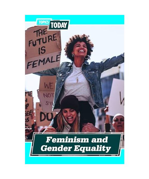Feminism and Gender Equality