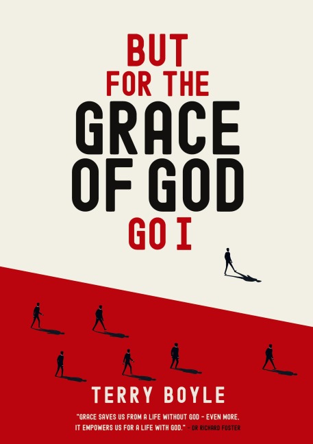 But for the Grace of God Go I