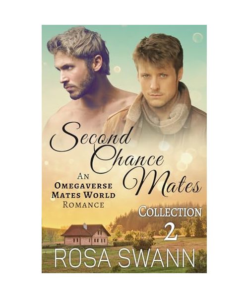 Second Chance Mates Collection 2: An Omegaverse Mates World Romance