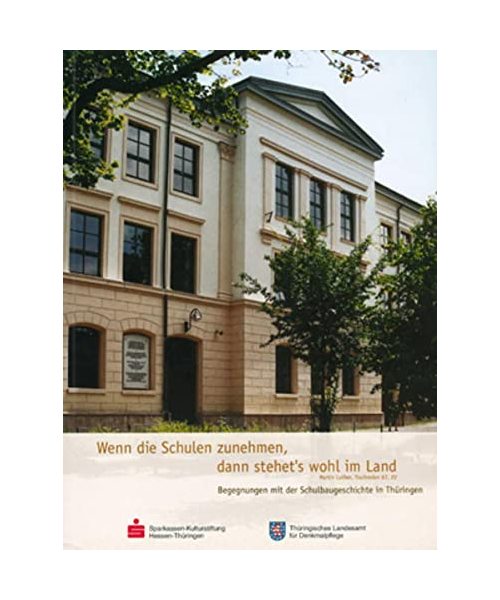 Wenn die Schulen zunehmen, dann stehet's wohl im Land