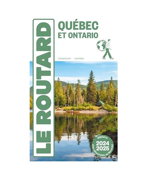 Guide du Routard Québec 2024/25