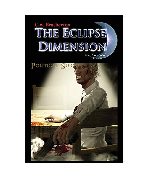 The Eclipse Dimension: Political Suicide
