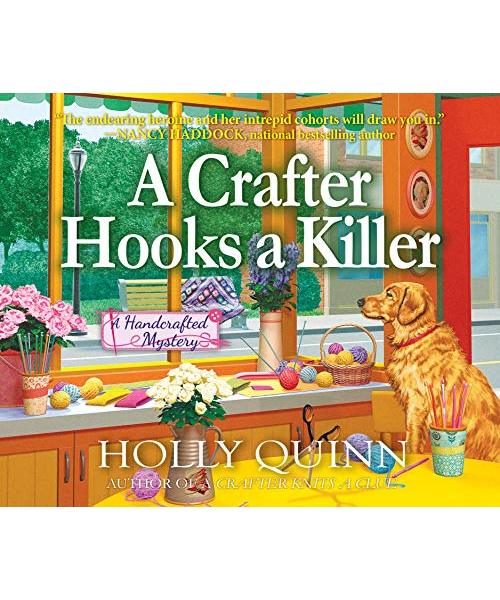 A Crafter Hooks a Killer (Handcrafted Mysteries)