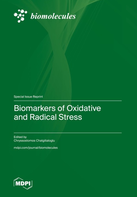 Biomarkers of Oxidative and Radical Stress