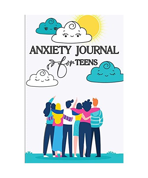 Anxiety Journal for Teens: Anti Anxiety Journal and Self Care Journal for Teens Guided Funny Stress Relief Mental Health Guided Journal Practice