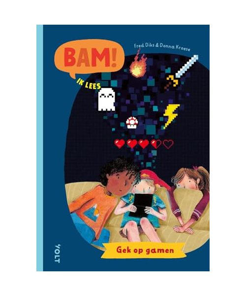 Gek op gamen (Bam! Ik lees)