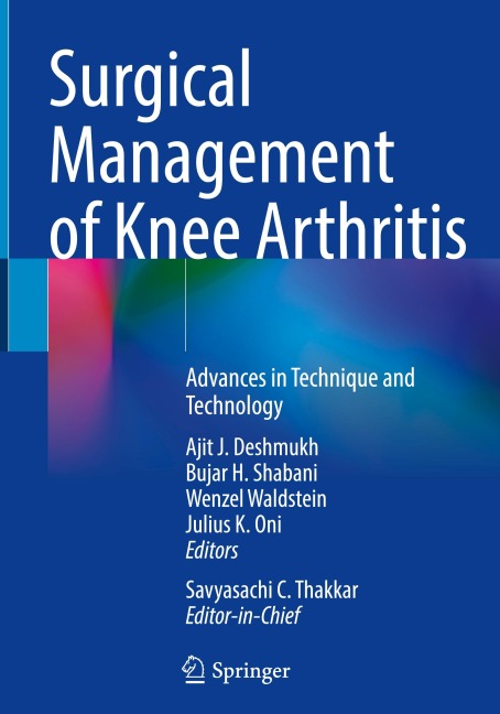 Surgical Management of Knee Arthritis