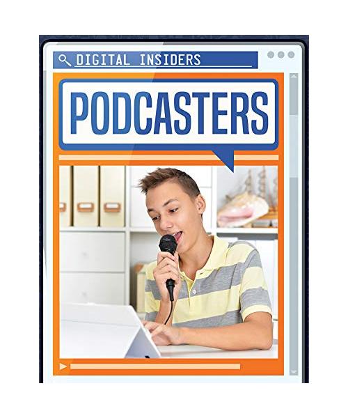 Podcasters (Digital Insiders)