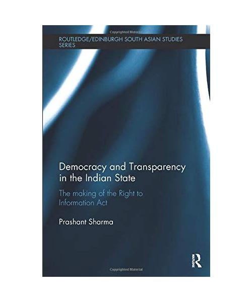 Democracy and Transparency in the Indian State
