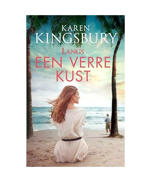 Langs een verre kust: roman