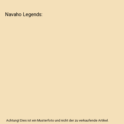 Navaho Legends