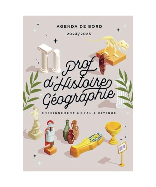 Agenda de bord 2024/2025 professeur d’Histoire Géographie EMC: Carnet de bord A4 pour les enseignants