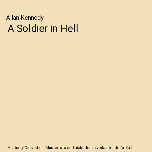 A Soldier in Hell