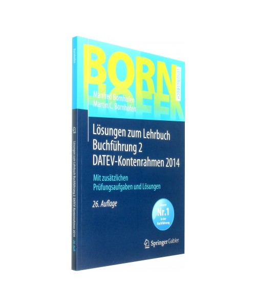 Lösungen zum Lehrbuch Buchführung 2 DATEV-Kontenrahmen 2014