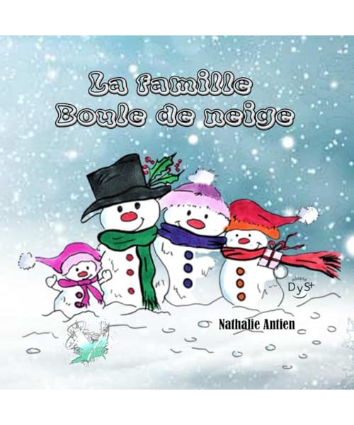 La famille Boule de neige: livre jeunesse, livre enfant