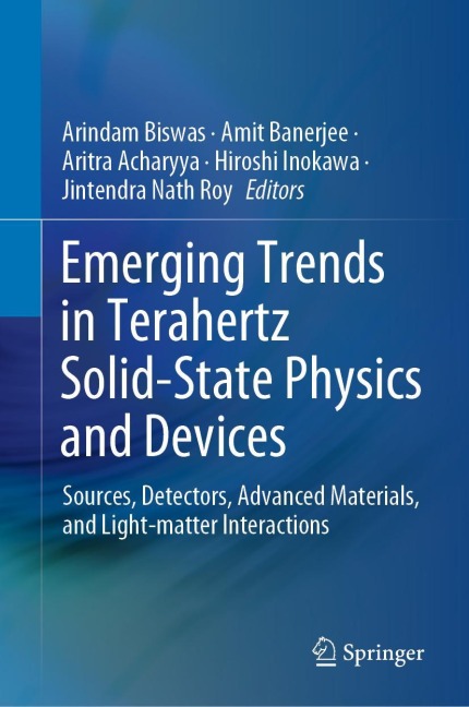 Emerging Trends in Terahertz Solid-State Physics and Devices