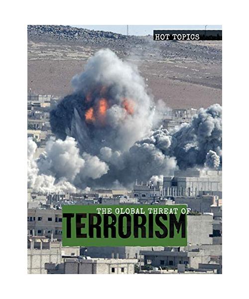 The Global Threat of Terrorism