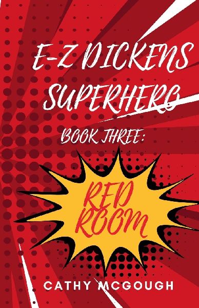 E-Z DICKENS SUPERHERO BOOK 3