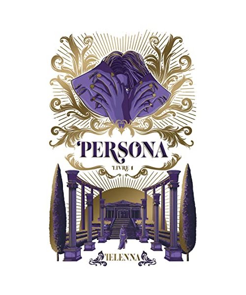 Persona - tome 1 - La Capitale de Lumière