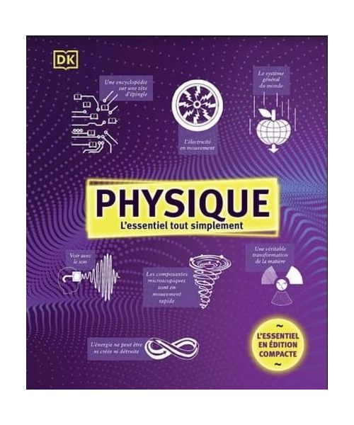 Physique - L'essentiel tout simplement