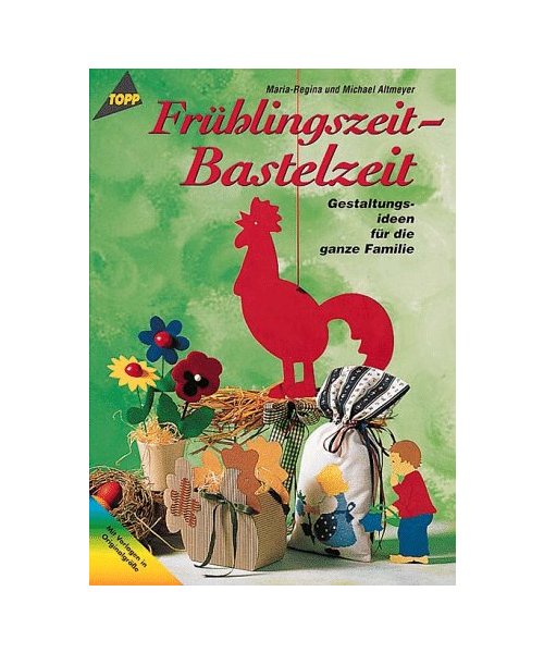 Frühlingszeit, Bastelzeit.